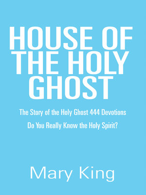 cover image of House of the Holy Ghost